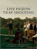 PIGEON SHOOT.jpg