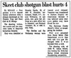 1978-01-23, Skeet Club Shotgun Blast Hurts 4 - Copy.jpg